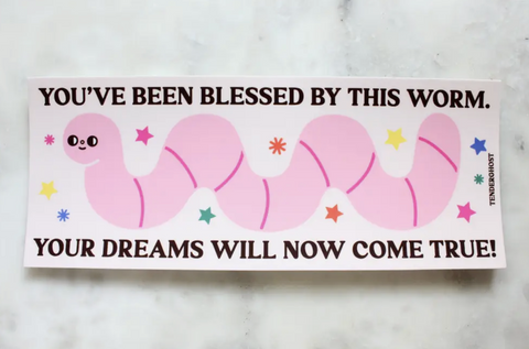 Blessed By This Worm Bumper Sticker