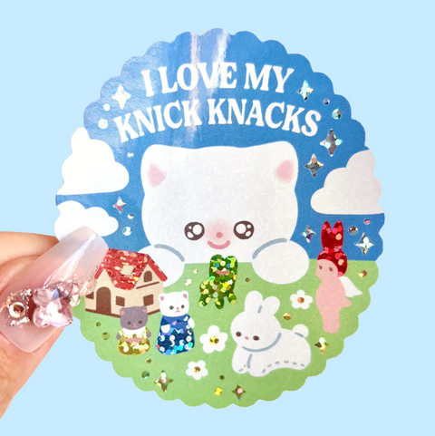 Vinyl Sticker - I Love My Knick Knacks