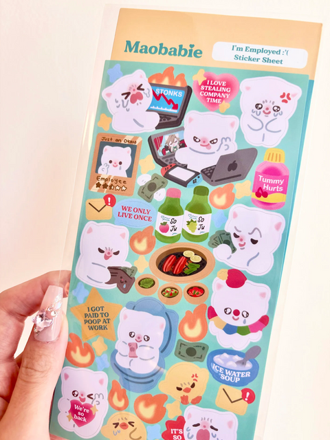 Sticker Sheet - I'm Employed :'(