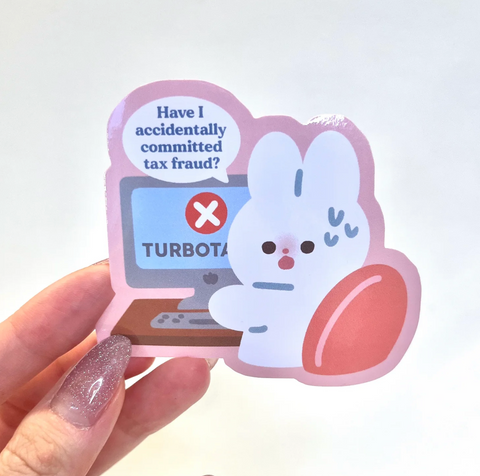 Vinyl Sticker - Tax Fraud