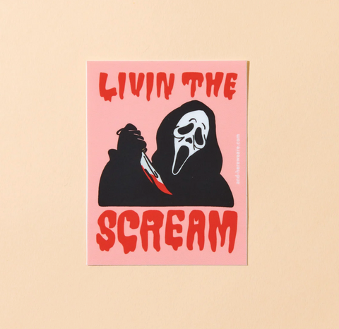 Livin' the Scream Sticker