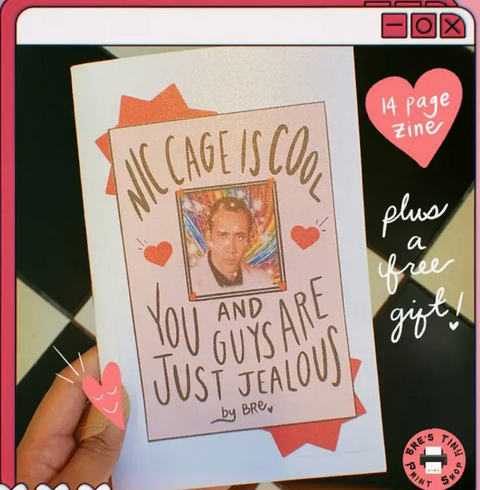 Nic Cage Is Cool and You Guys Are Just Jealous Fanzine