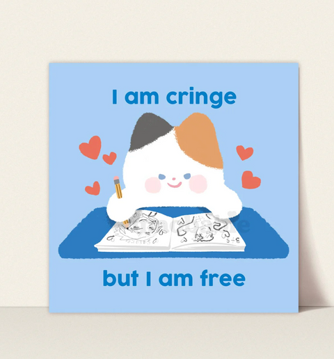 I am Cringe but I am Free Sticker