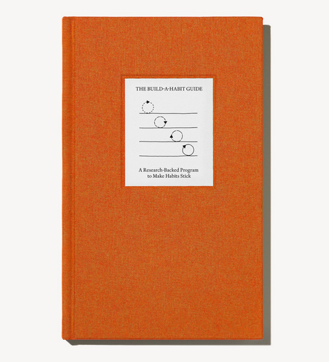 The Build-a-Habit Guide