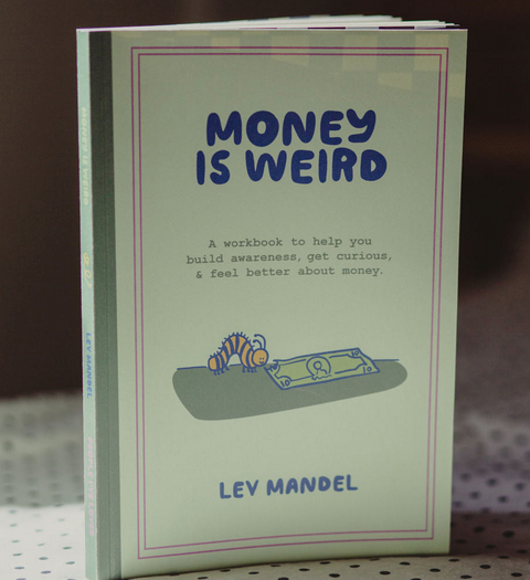 Money Is Weird Journal