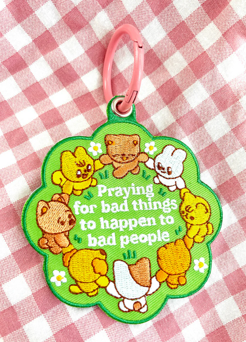 Praying for Bad Things Embroidered Keychain