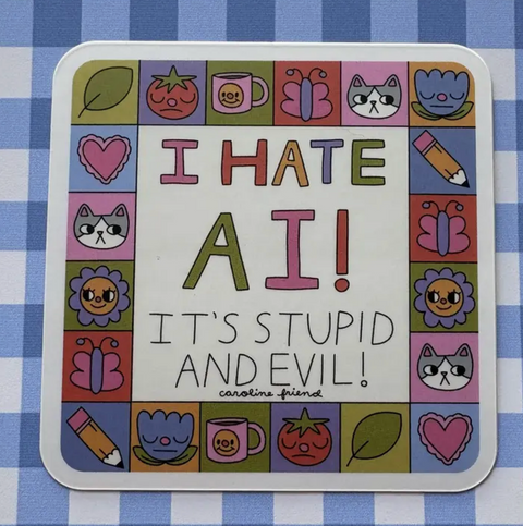 I Hate Ai Sticker