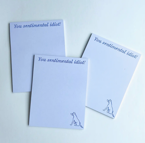 'Sentimental Idiot' Notepad with Dog Illustration