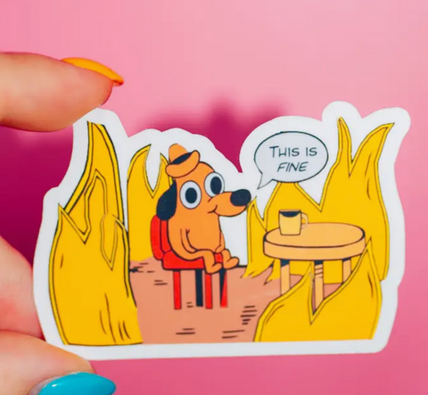 This Is Fine Meme Sticker, Cartoon Existential Crisis