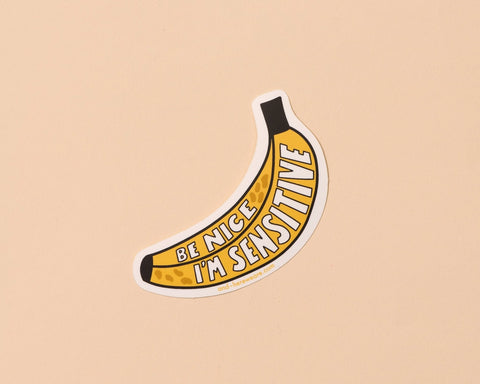 I'm Sensitive Banana Sticker