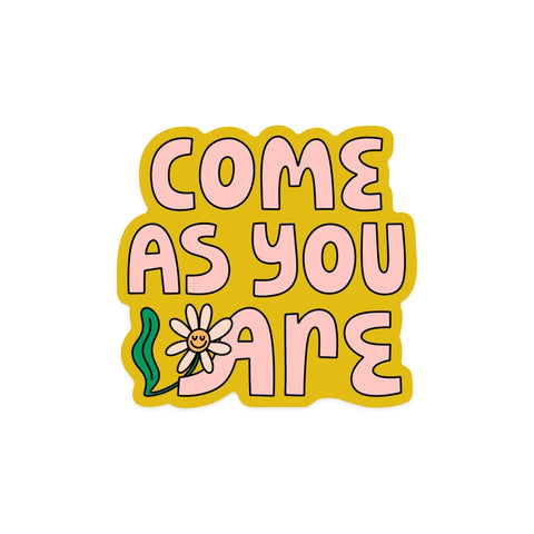 Come As You Are Sticker