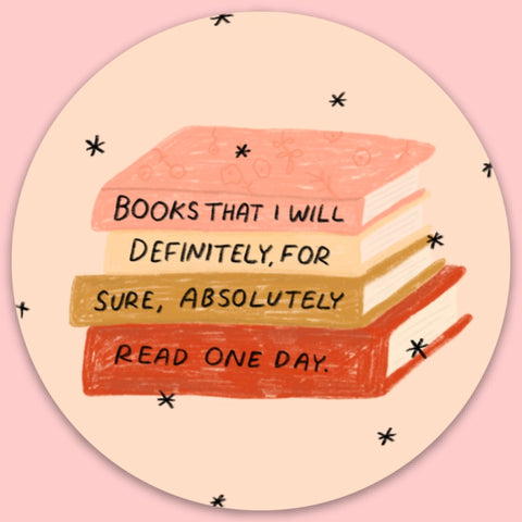 Books I'll Definitely Read Sticker