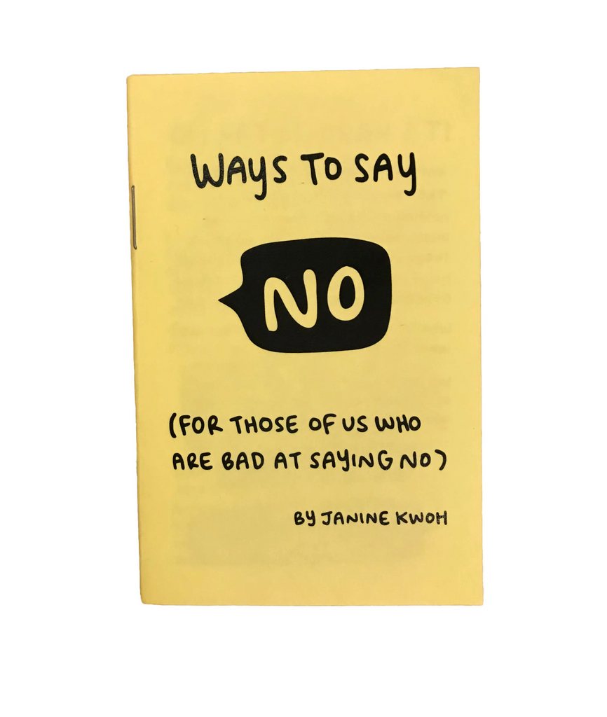 Ways To Say No Zine