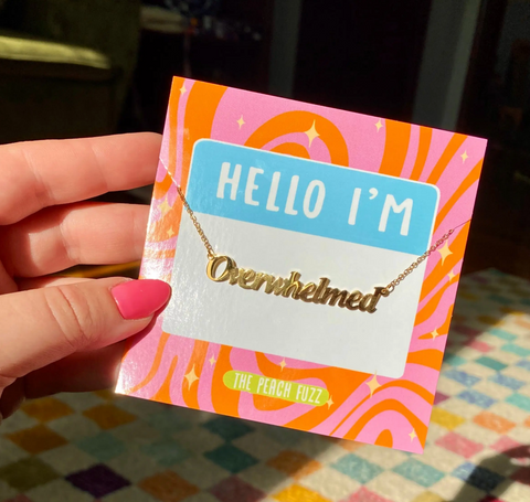 Overwhelmed Nameplate Necklace