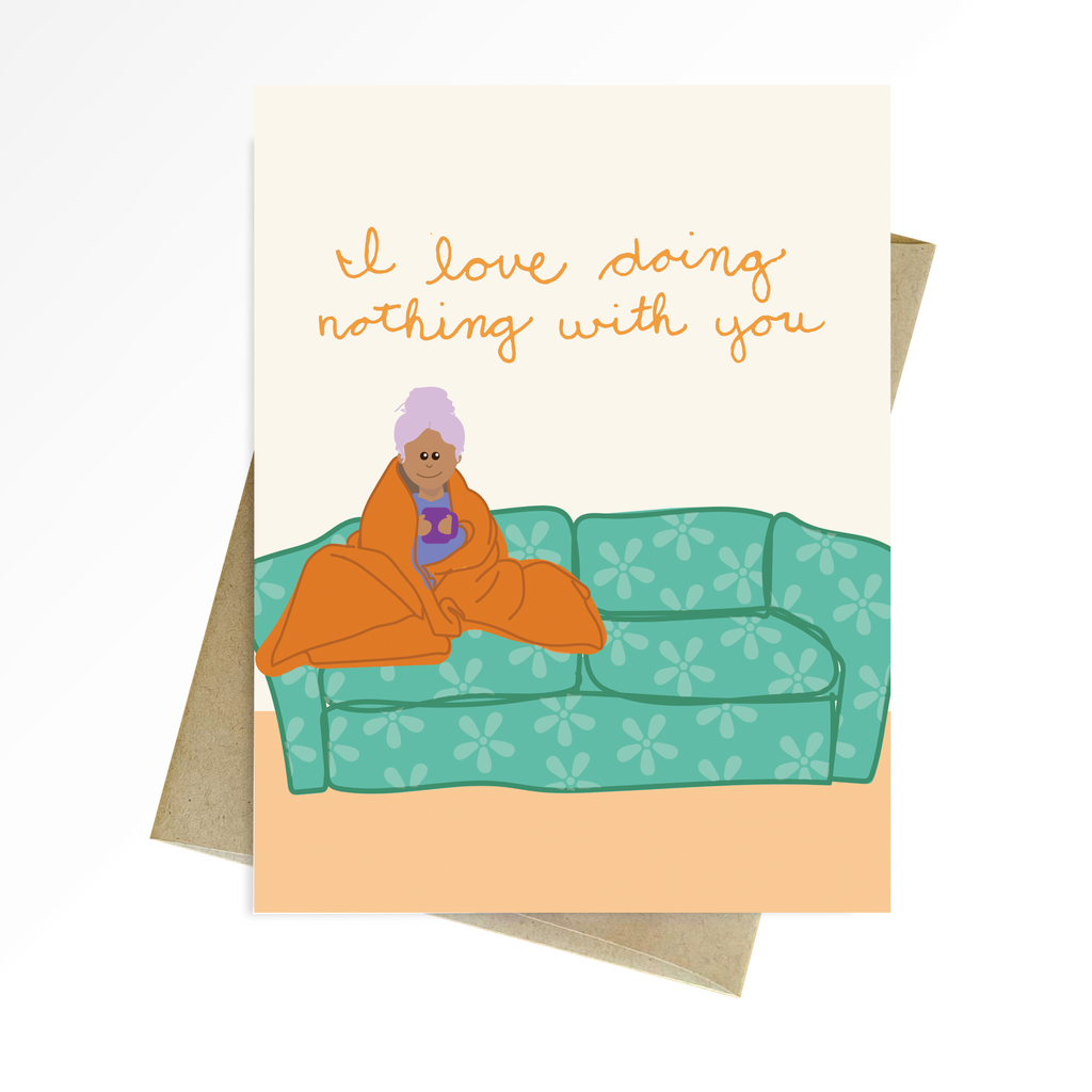 I Love Doing Nothing With You Card
