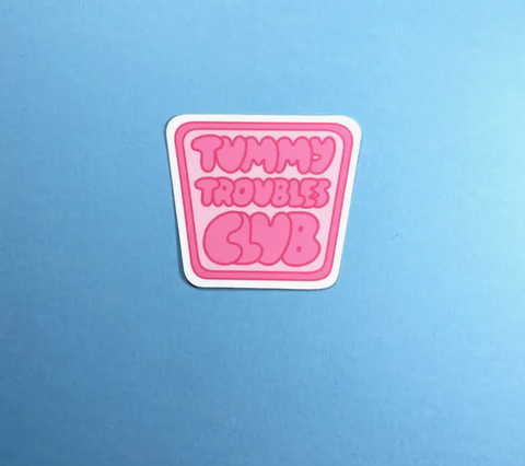 Tummy Troubles Club Vinyl Sticker