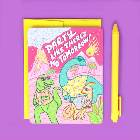 Party Like There's No Tomorrow Dinosaur Birthday Card