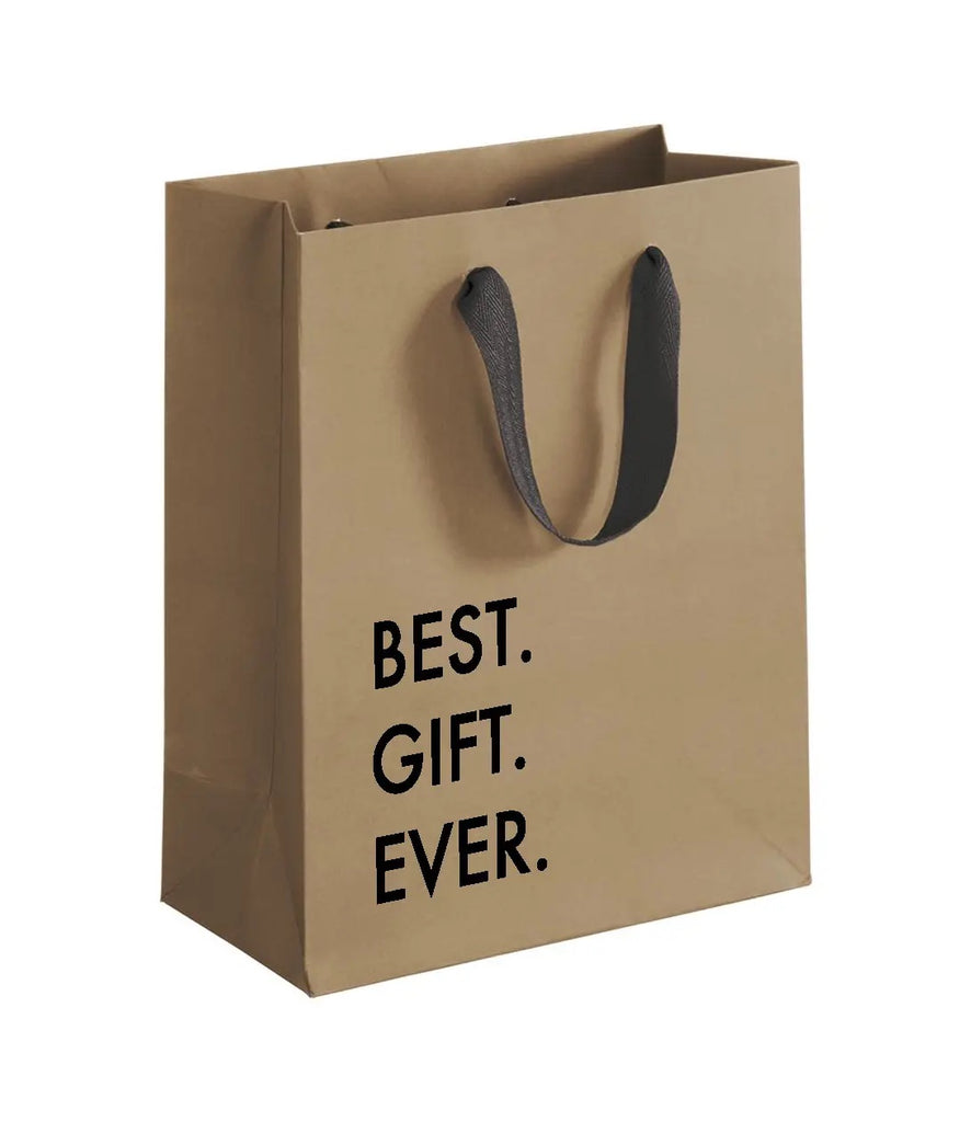 Best Gift Ever Gift Bag