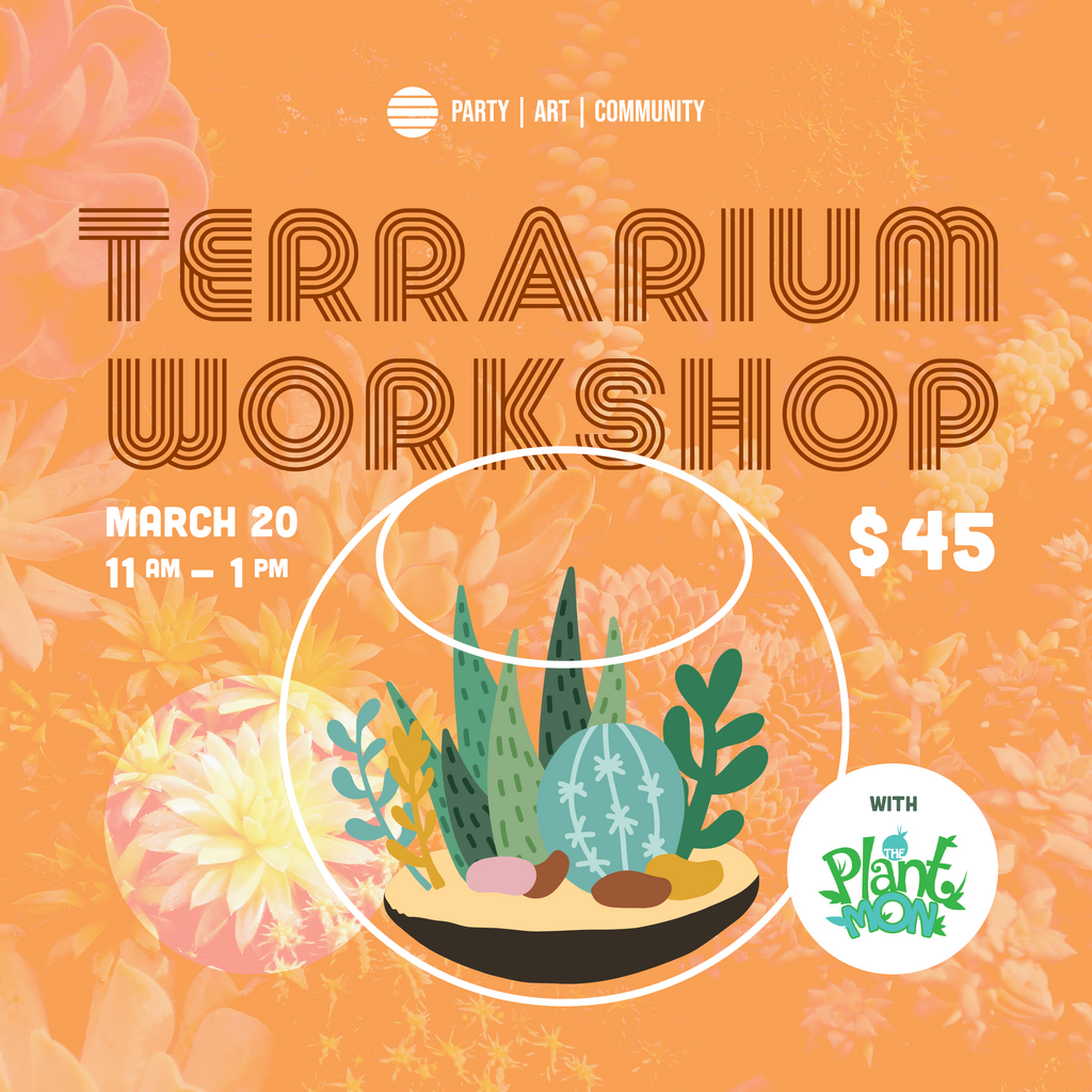 Terrarium Workshop with The Plant Mon